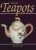 Collectible Teapots: A Reference and Price Guide